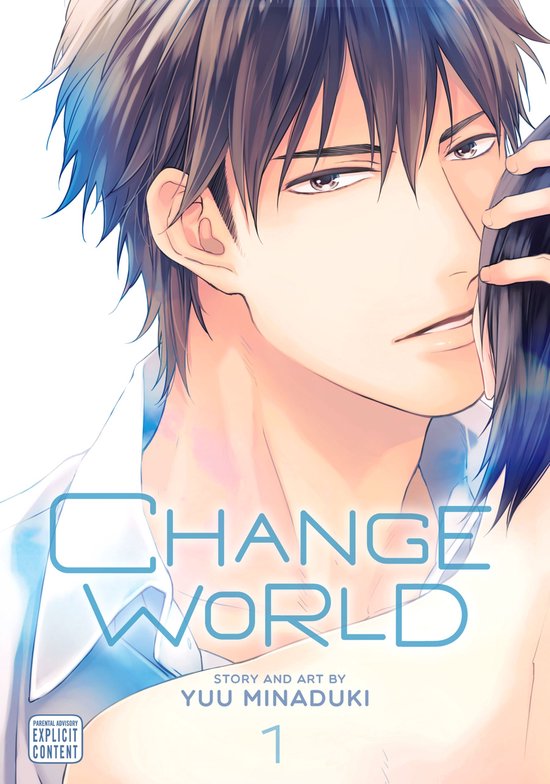 Change World 1 - Change World, Vol. 1 (Yaoi Manga)