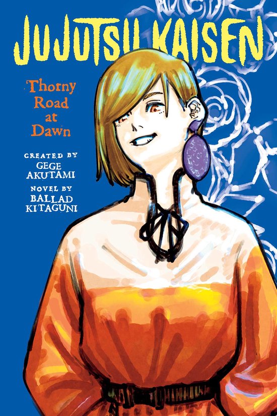 Jujutsu Kaisen Novels- Jujutsu Kaisen: Thorny Road at Dawn