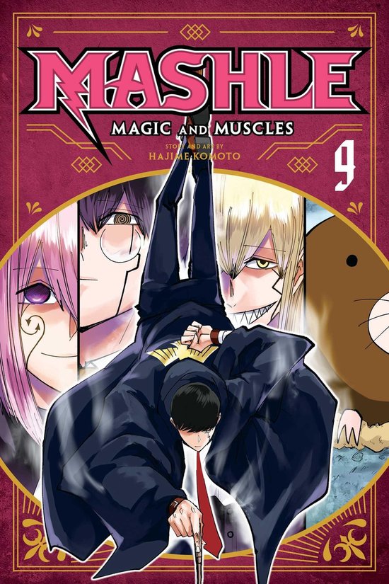 Mashle: Magic and Muscles- Mashle: Magic and Muscles, Vol. 9