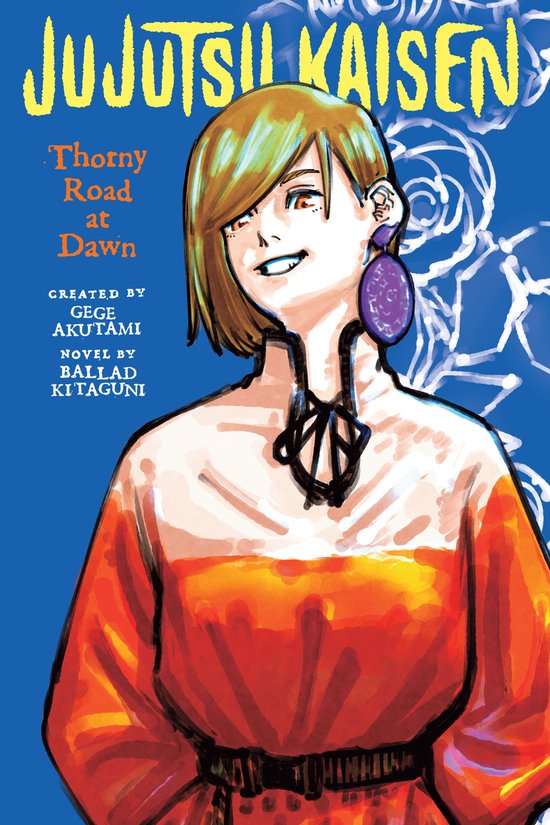 Jujutsu Kaisen Novels - Jujutsu Kaisen: Thorny Road at Dawn