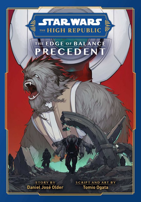 Star Wars: The High Republic: Edge of Balance- Star Wars: The High Republic, The Edge of Balance: Precedent