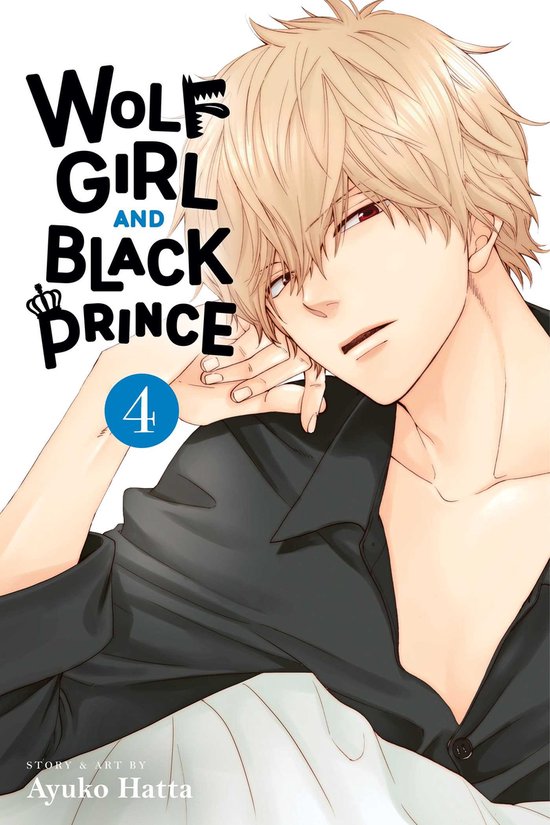 Wolf Girl and Black Prince- Wolf Girl and Black Prince, Vol. 4