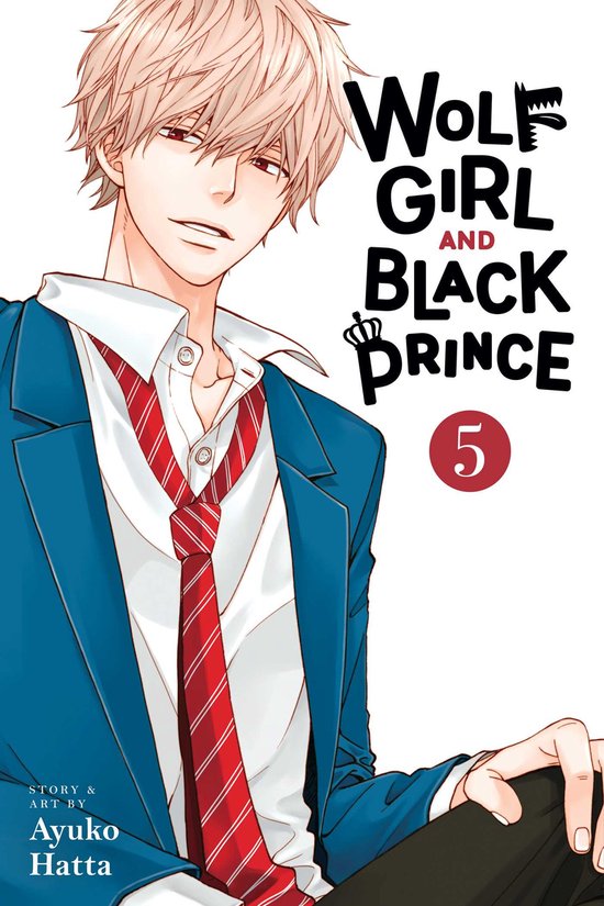 Wolf Girl and Black Prince- Wolf Girl and Black Prince, Vol. 5