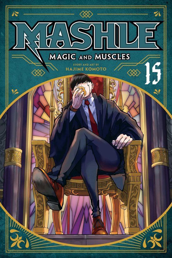 Mashle: Magic and Muscles- Mashle: Magic and Muscles, Vol. 15