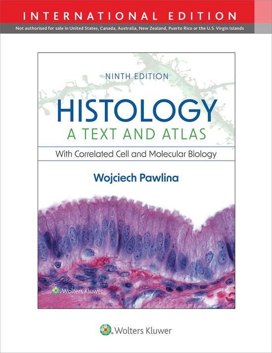 Histology: A Text and Atlas