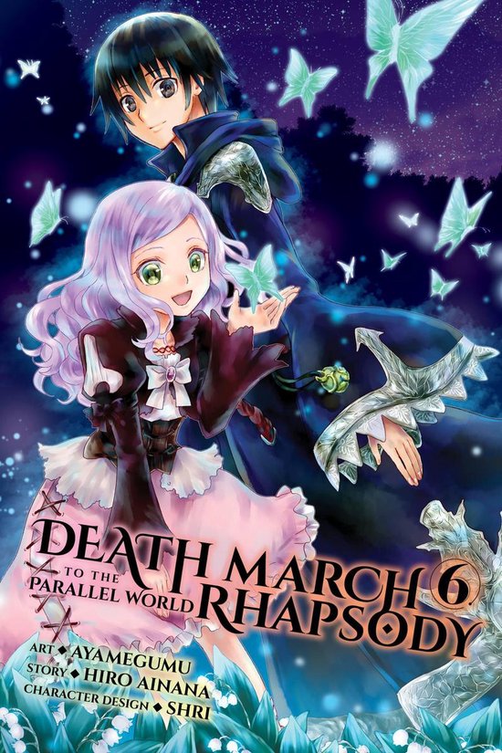 Death March to the Parallel World Rhapsody (manga) 6 - Death March to the Parallel World Rhapsody, Vol. 6 (manga)