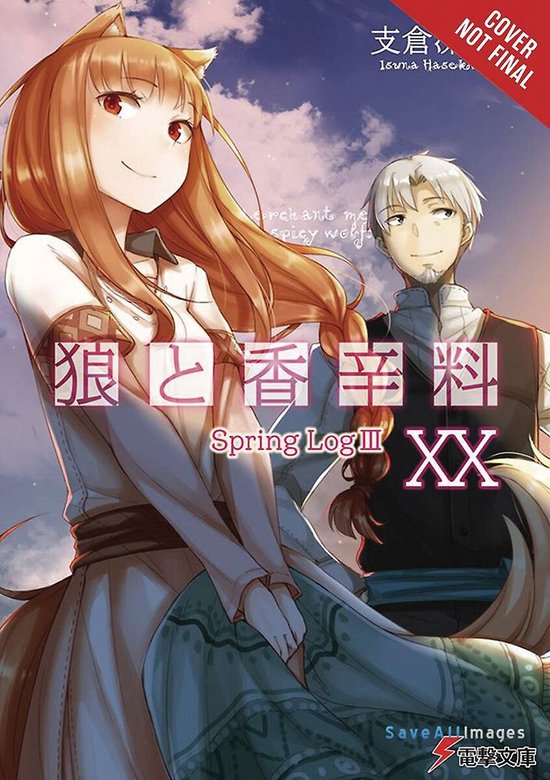 Spice and Wolf, Vol. 20 (light novel)