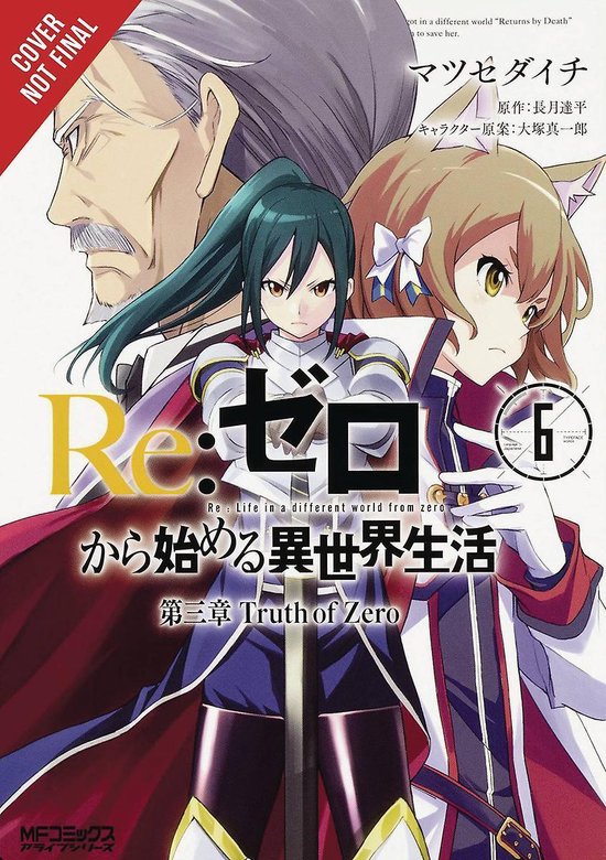 RE ZERO SLIAW CHAPTER 3 TRUTH ZERO GN- re:Zero Starting Life in Another World, Chapter 3: Truth of Zero, Vol. 6