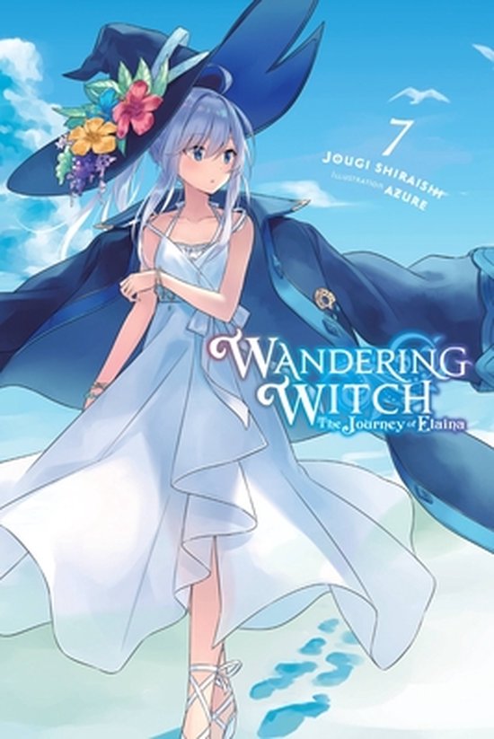 WANDERING WITCH JOURNEY ELAINA LIGHT NOVEL SC- Wandering Witch: The Journey of Elaina, Vol. 7 (light novel)