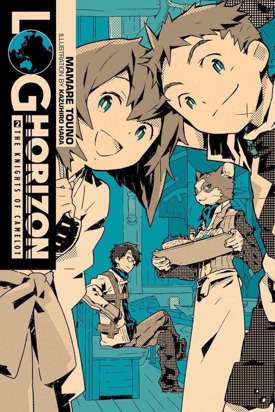 Log Horizon 2 - Log Horizon, Vol. 2 (light novel)