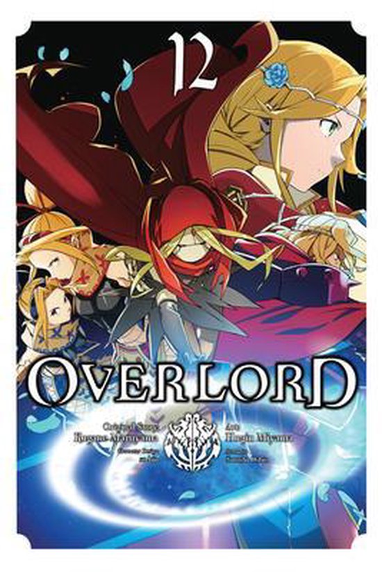 OVERLORD GN- Overlord, Vol. 12