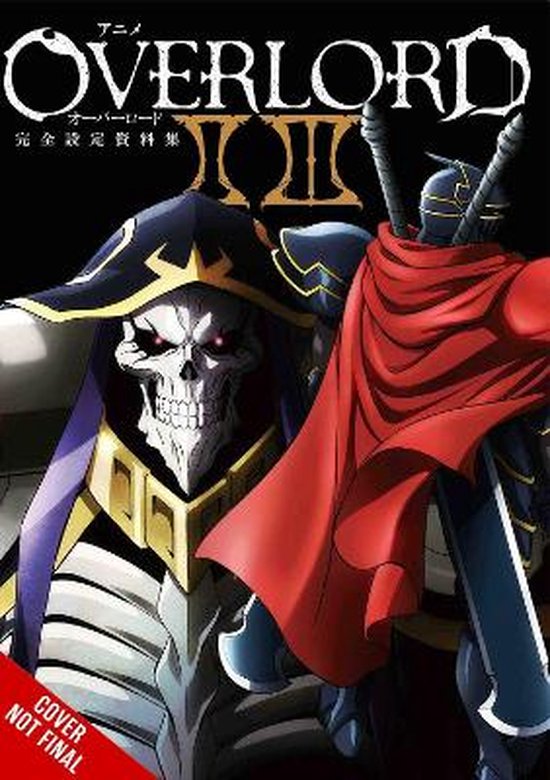 OVERLORD COMPLETE ANIME ARTBOOK ART- Overlord: The Complete Anime Artbook II III
