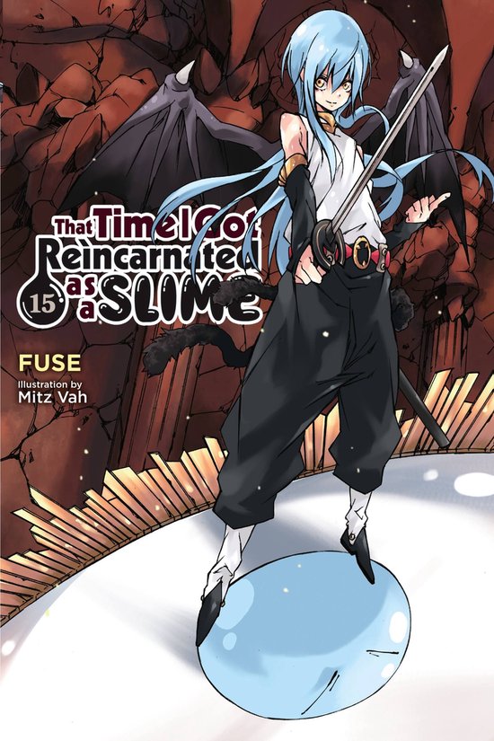 That Time I Got Reincarnated as a Slime (light novel) 15 - That Time I Got Reincarnated as a Slime, Vol. 15 (light novel)