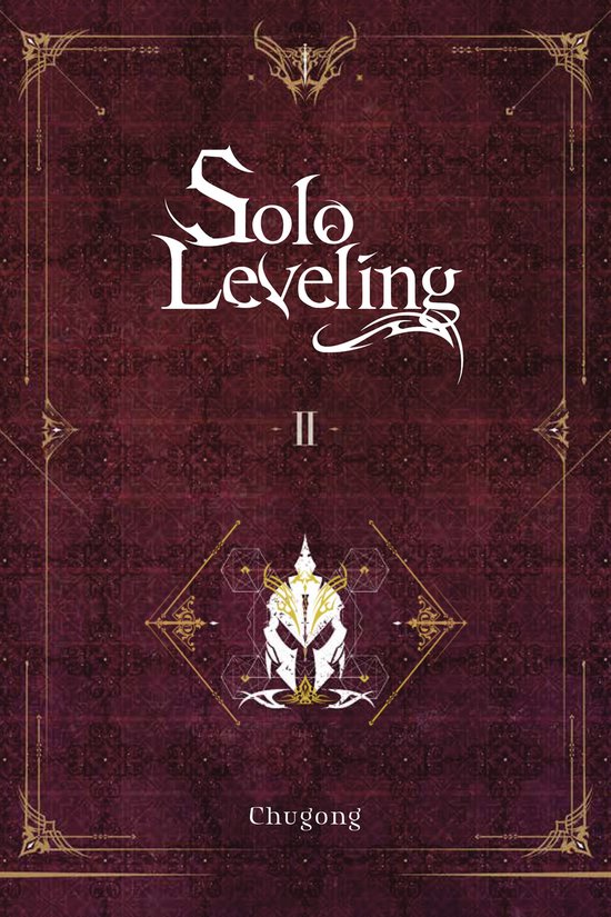 SOLO LEVELING LIGHT NOVEL SC- Solo Leveling, Vol. 2 (light novel)