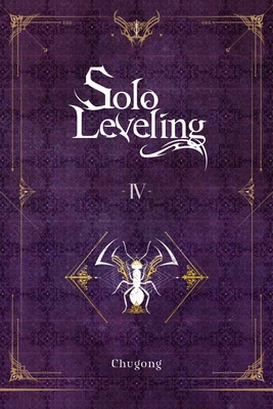 SOLO LEVELING LIGHT NOVEL SC- Solo Leveling, Vol. 4 (novel)