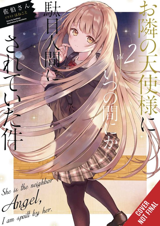 ANGEL NEXT DOOR SPOILS ME ROTTEN LIGHT NOVEL-The Angel Next Door Spoils Me Rotten, Vol. 2 (light novel)