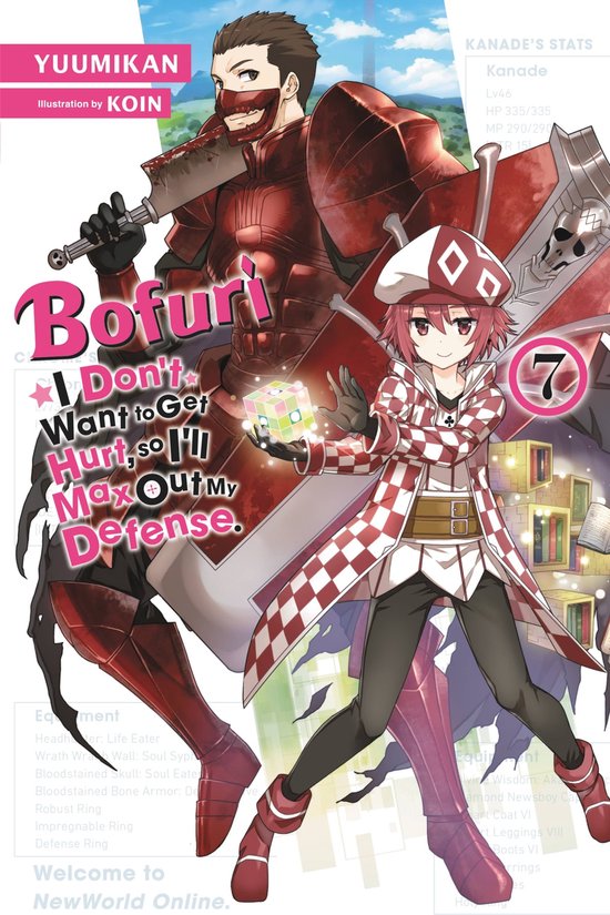 Bofuri: I Don't Want to Get Hurt, so I'll Max Out My Defense. (light novel) - Bofuri: I Don't Want to Get Hurt, so I'll Max Out My Defense., Vol. 7 (light novel)