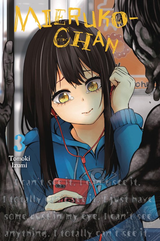 MIERUKO-CHAN GN- Mieruko-chan, Vol. 3