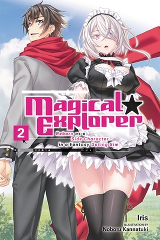 MAGICAL EXPLORER LIGHT NOVEL SC- Magical Explorer, Vol. 2 (light novel)