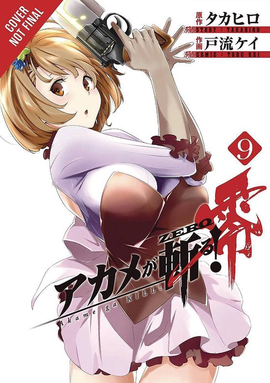 AKAME GA KILL ZERO GN- Akame ga Kill! Zero, Vol. 9