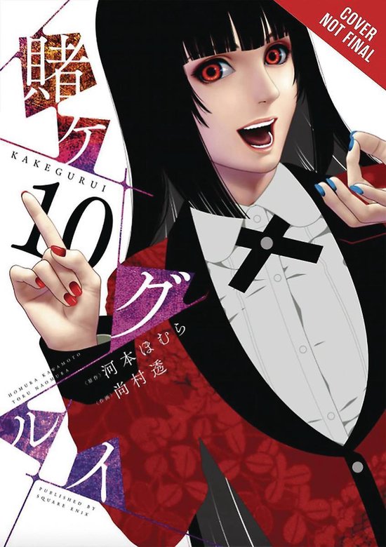 Kakegurui: Compulsive Gambler, Vol. 10