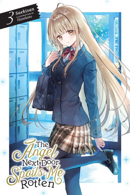 The Angel Next Door Spoils Me Rotten 3 - The Angel Next Door Spoils Me Rotten, Vol. 3 (light novel)