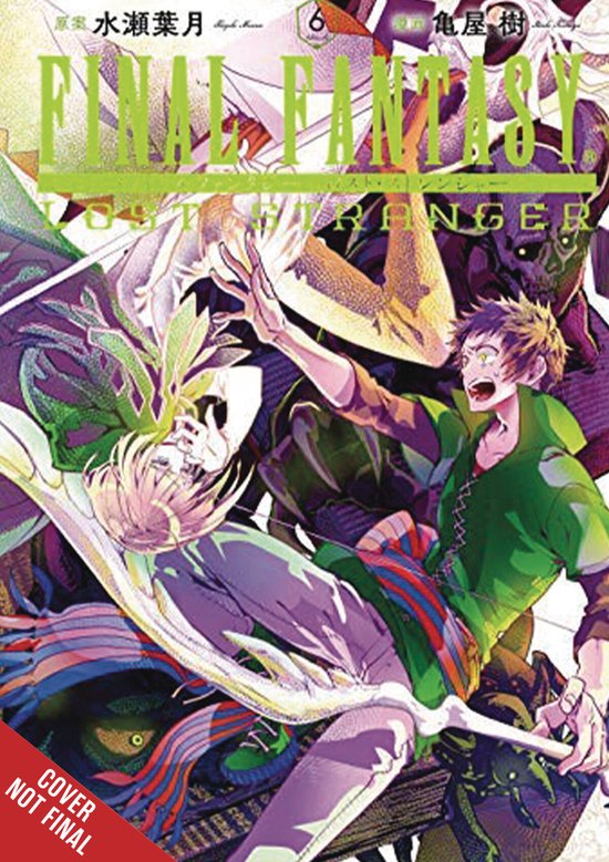 FINAL FANTASY LOST STRANGER GN- Final Fantasy Lost Stranger, Vol. 6