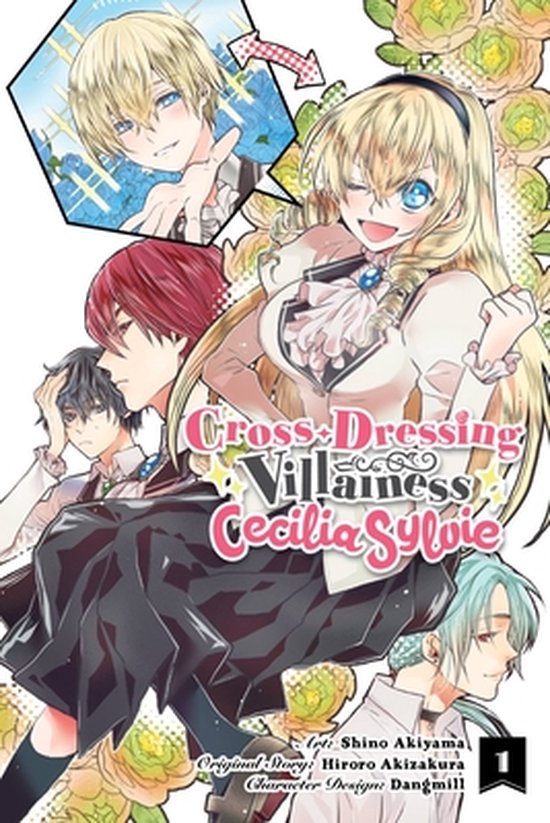 CROSS DRESSING VILLAINESS CECILIA SYLVIE GN- Cross-Dressing Villainess Cecilia Sylvie, Vol. 1 (manga)