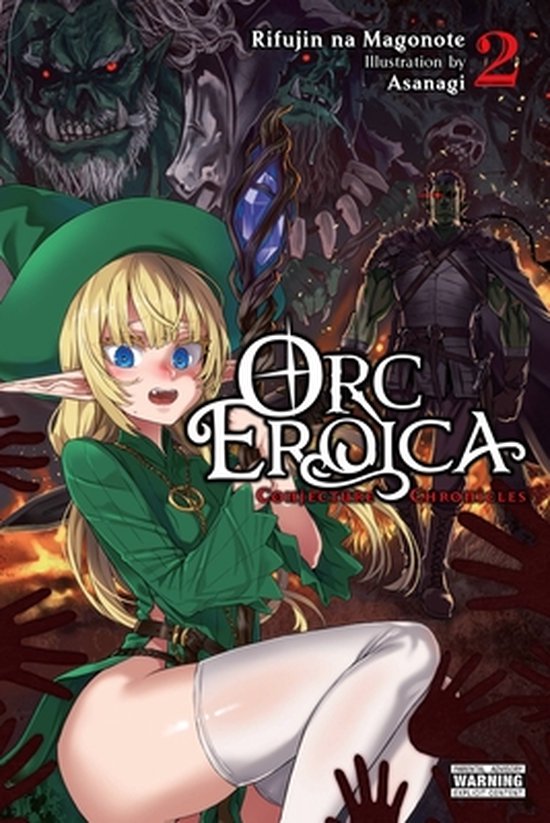 ORC EROICA LIGHT NOVEL SC- Orc Eroica, Vol. 2 (light novel)