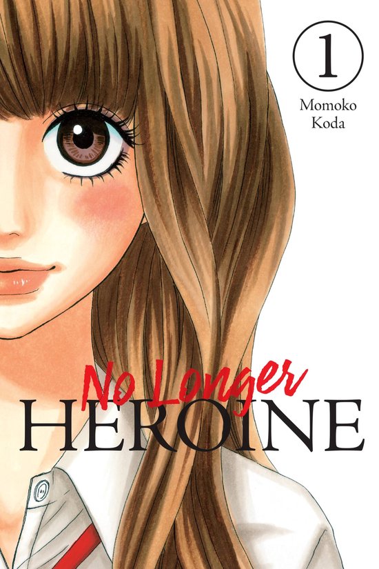 No Longer Heroine 1 - No Longer Heroine, Vol. 1