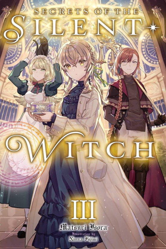 Secrets of the Silent Witch 3 - Secrets of the Silent Witch, Vol. 3