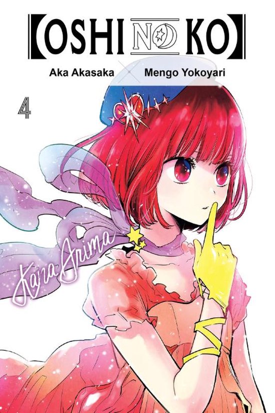 OSHI NO KO GN- [Oshi No Ko], Vol. 4