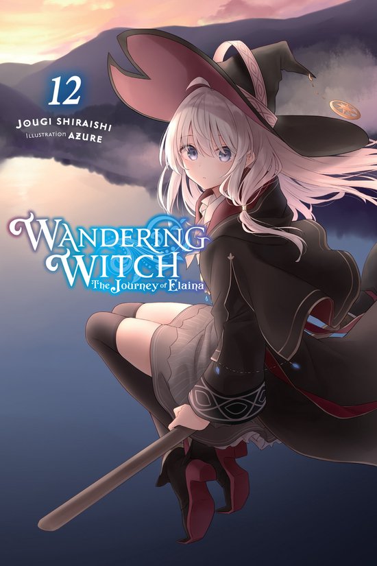 Wandering Witch: The Journey of Elaina 12 - Wandering Witch: The Journey of Elaina, Vol. 12 (light novel)