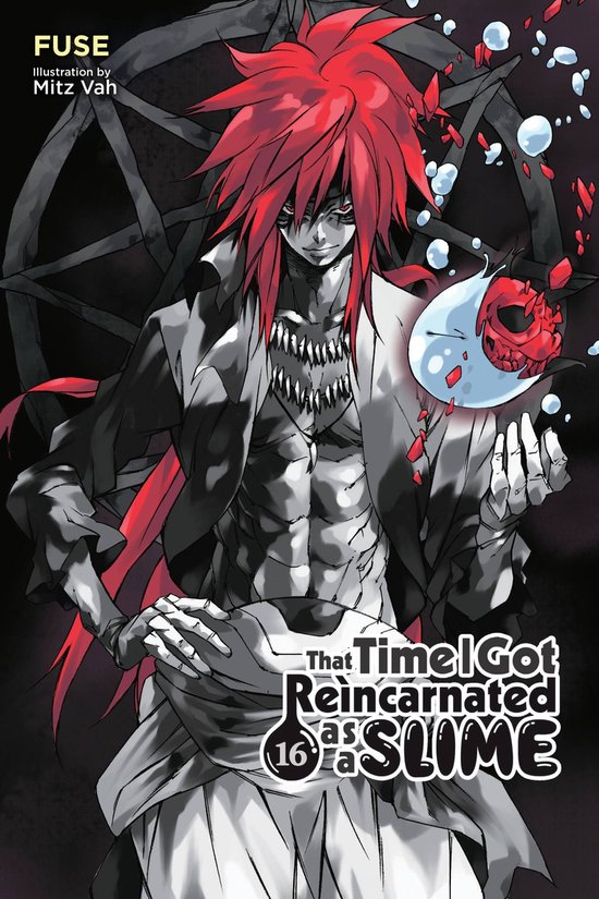 That Time I Got Reincarnated as a Slime (light novel) - That Time I Got Reincarnated as a Slime, Vol. 16 (light novel)