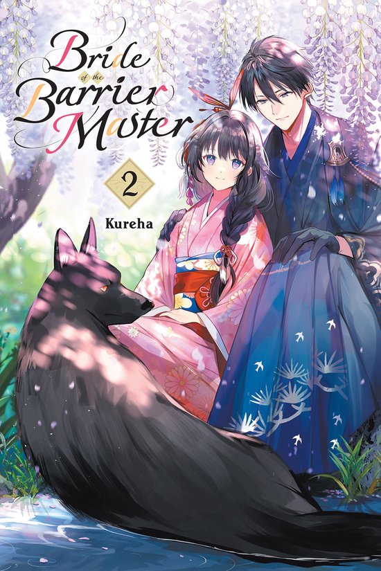 Bride of the Barrier Master 2 - Bride of the Barrier Master, Vol. 2