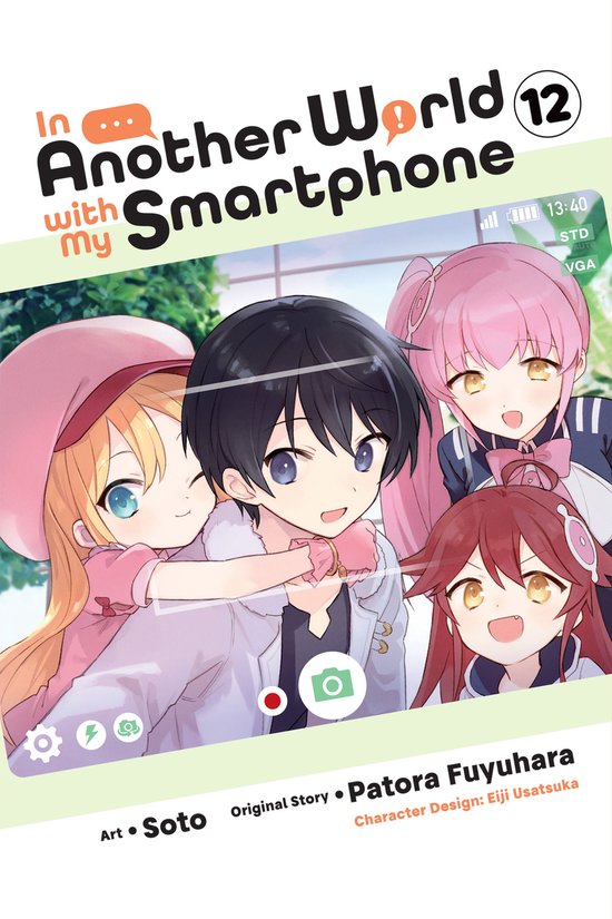 In Another World with My Smartphone (manga) 12 - In Another World with My Smartphone, Vol. 12 (manga)