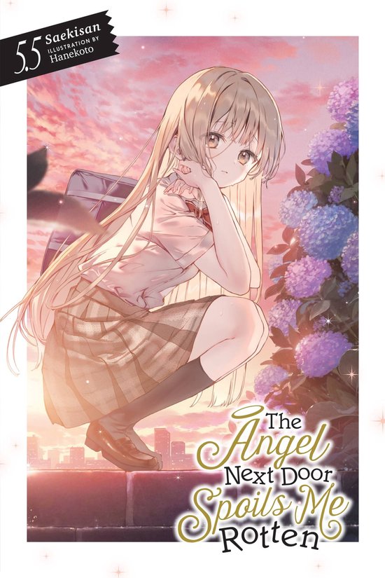 The Angel Next Door Spoils Me Rotten - The Angel Next Door Spoils Me Rotten, Vol. 5.5 (light novel)