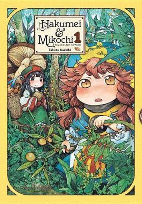 Kashiki, T: Hakumei & Mikochi: Tiny Little Life in the Woods