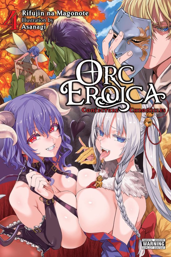 Orc Eroica (light novel) 4 - Orc Eroica, Vol. 4 (light novel)