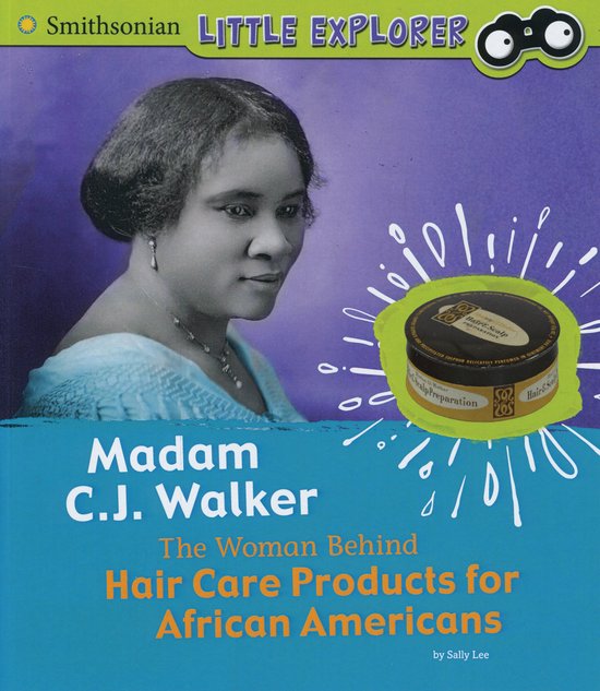 Little Inventor- Madam C J Walker