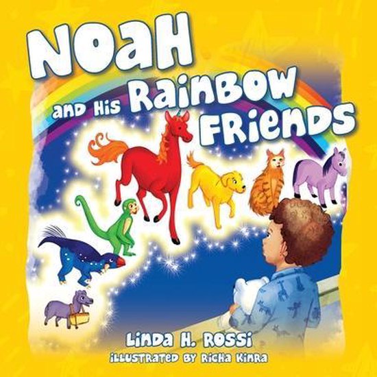 Noah and His Rainbow Friends