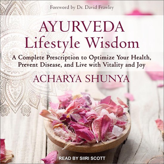 Ayurveda Lifestyle Wisdom