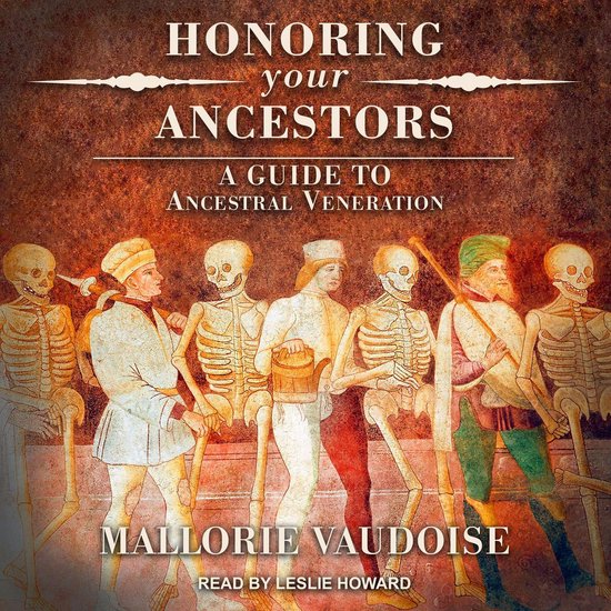 Honoring Your Ancestors