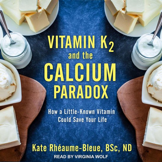 Vitamin K2 and the Calcium Paradox