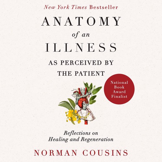 Anatomy of an Illness as Perceived by the Patient