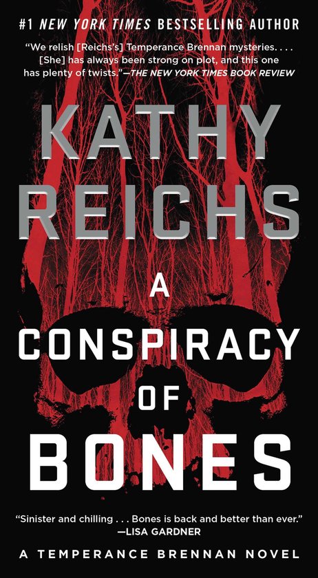 A Temperance Brennan Novel - A Conspiracy of Bones