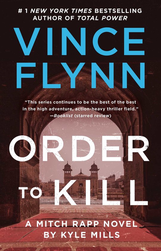 Mitch Rapp Novel- Order to Kill