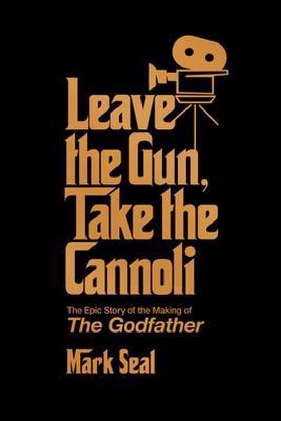 Leave the Gun, Take the Cannoli