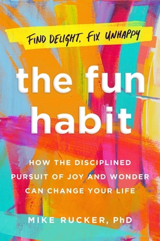 The Fun Habit