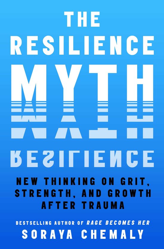 The Resilience Myth